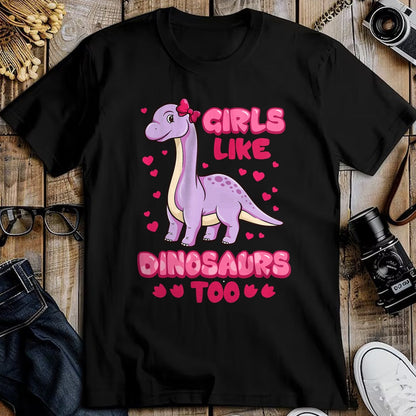 Best Dinosaur Lover Shirt, Funny Dinosaur UnisexT-Shirt/Hoodie/Sweatshirt HLT00 - Girls Like Dinosaurs Too Cute Brachiosaurus Dinosaurs T-Shirt