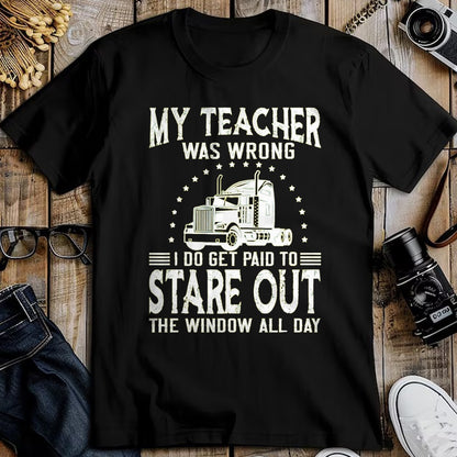 Best Truck Driver Life Shirt, Funny Trucker UnisexT-Shirt/Hoodie/Sweatshirt HLT00 - My Teacher was Wrong Trucker T-Shirt, Men, Black, 3X-Large