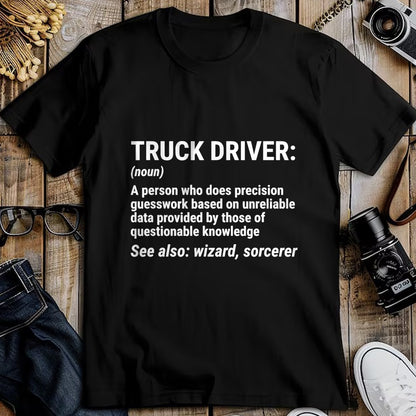 Best Truck Driver Life Shirt, Funny Trucker UnisexT-Shirt/Hoodie/Sweatshirt HLT00 - Truck Driver Definition Funny Trucker T-Shirt