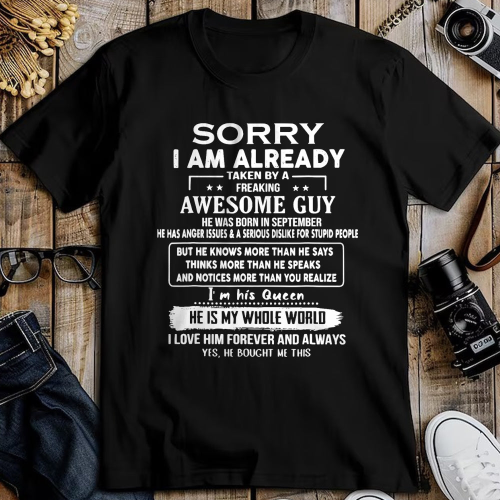 Best Wife Shirt, Wife and Husband Unisex T-Shirt/Hoodie/Sweatshirt HLT00 - Sorry I Am Already Taken By A Freaking Awesome Guy September T-Shirt (1)