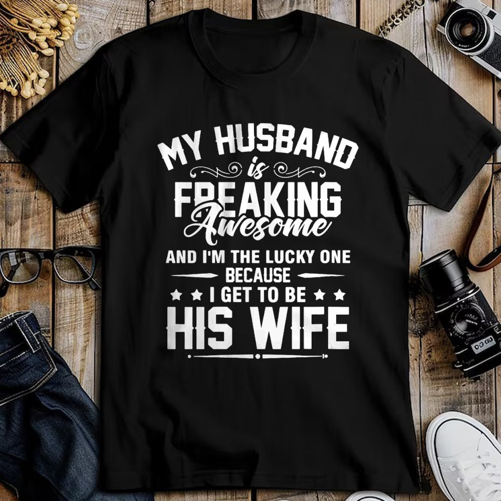 Best Wife Shirt, Wife and Husband Unisex T-Shirt/Hoodie/Sweatshirt HLT00 - Gift for wife T shirt, lucky wife   Lucky Wife, Awesome Life Because My Husband V-Neck T-Shirt