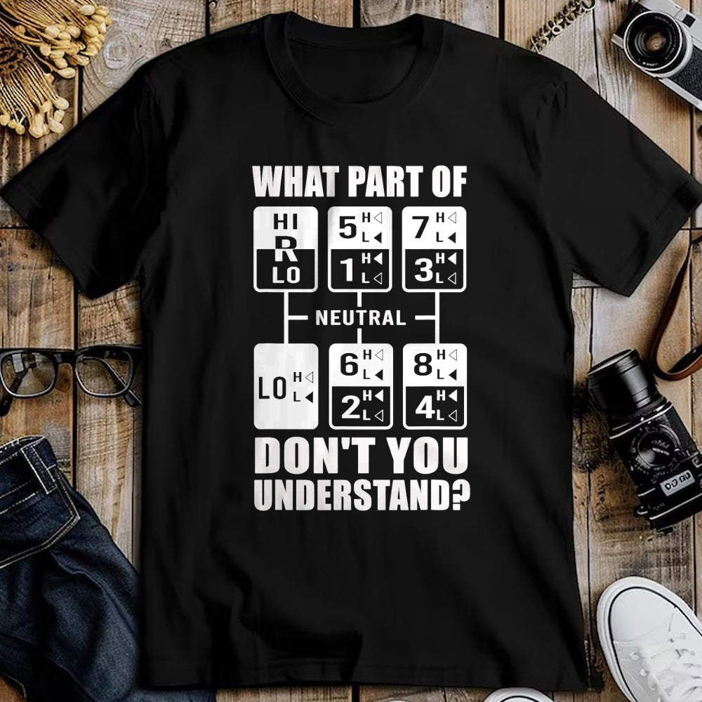 Best Truck Driver Life Shirt, Funny Trucker UnisexT-Shirt/Hoodie/Sweatshirt HLT00 - Funny Truck Driver For Men Women Truck Manual Transmission T-Shirt