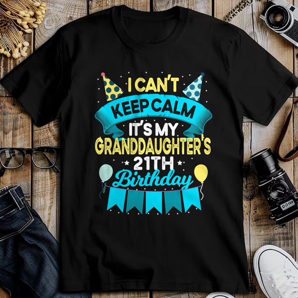 Best Grandpa Shirt, Proud Grandpa Unisex T-Shirt/Hoodie/Sweatshirt HLT00 -  It's My Granddaughter 21th Birthday Shirt Gift 21 Years Old T-Shirt