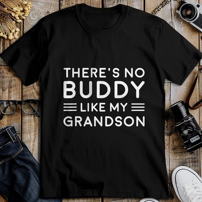 Best Grandpa Shirt, Proud Grandpa Unisex T-Shirt/Hoodie/Sweatshirt HLT00 - There Is No Buddy Like My Grandson Matching Grandpa Outfit T-Shirt