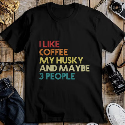 Dog Love Shirt, Dog Lover Gift T-Shirt/Hoodie/Sweatshirt HLT00 - Siberian Husky Dog Owner Coffee Lovers Quote Vintage Retro T-Shirt