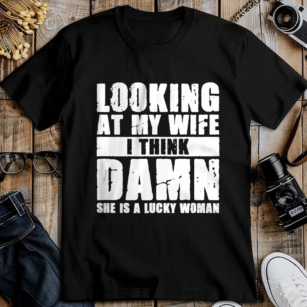 Best Wife Shirt, Wife and Husband Unisex T-Shirt/Hoodie/Sweatshirt HLT00 - Gift for wife T shirt, lucky wife   She is a Lucky Woman - Anniversary Gift - Wife & Husband Tank To
