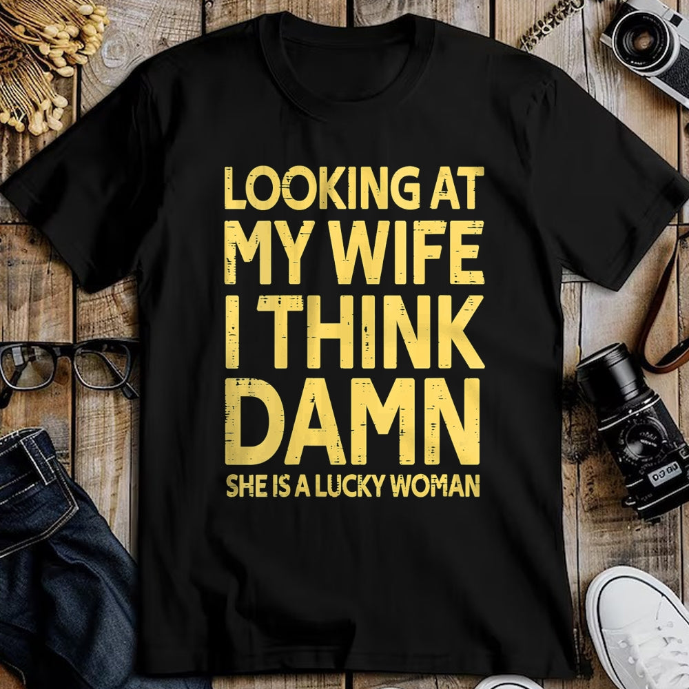 Best Wife Shirt, Wife and Husband Unisex T-Shirt/Hoodie/Sweatshirt HLT00 - Gift for wife T shirt, lucky wife   Womens My Wife Is A Lucky Woman Husband Gift Wife Themed Gift V-