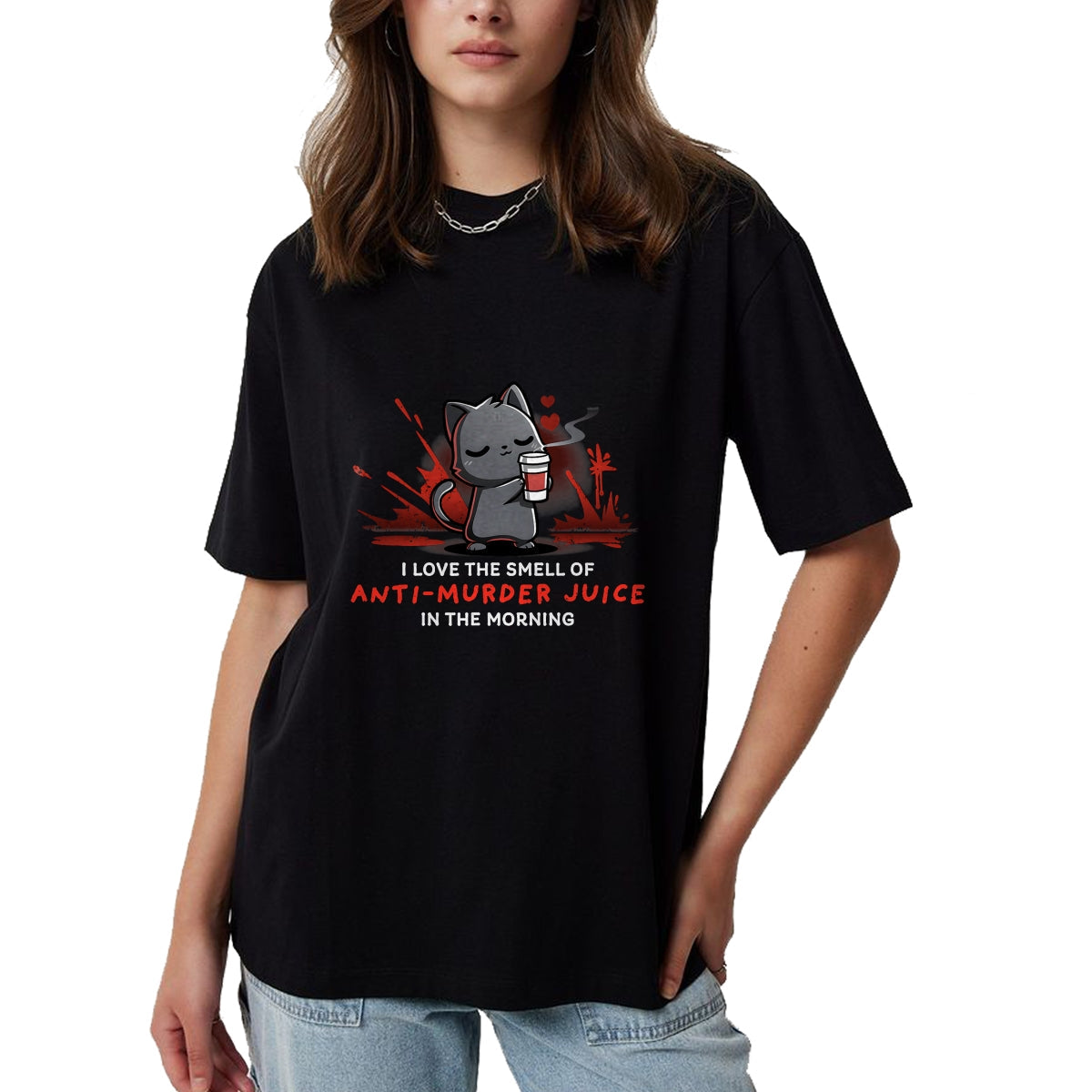 Cat Love Shirt, Funny Cat Lover Gift UnisexT-Shirt/Hoodie/Sweatshirt HLT00 - Cat Drink Coffee I Love The Smell Of Anti Murder Juice T-Shirt for Men Women (1)