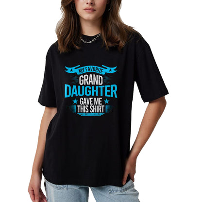 Best Grandpa Shirt, Proud Grandpa Unisex T-Shirt/Hoodie/Sweatshirt HLT00 - My Favorite Granddaughter Gave Me Grandparent T shirt gift T-Shirt (1)