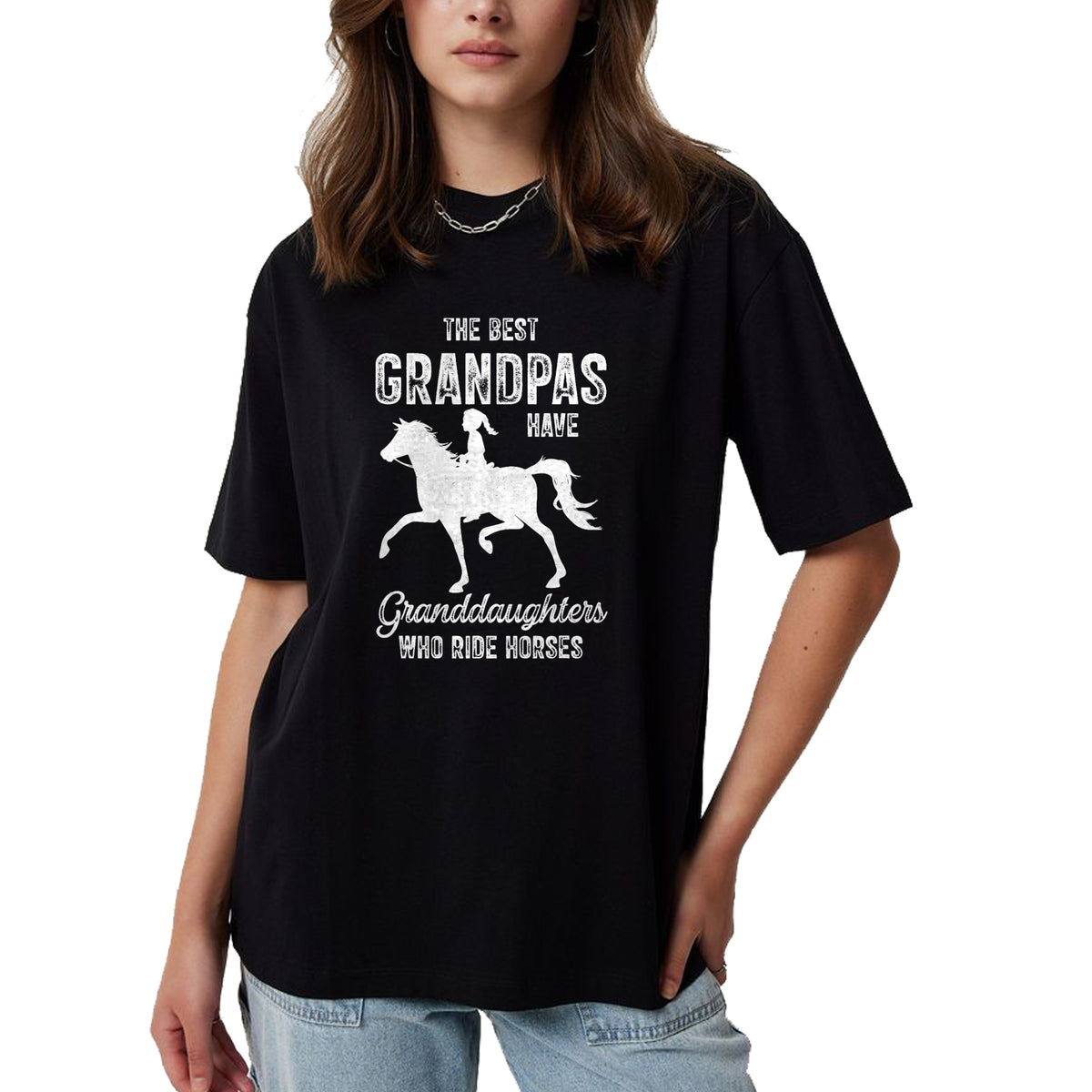 Best Grandpa Shirt, Proud Grandpa Unisex T-Shirt/Hoodie/Sweatshirt HLT00 - The Best Grandpas Have Granddaughters Who Ride Horses Lover T-Shirt
