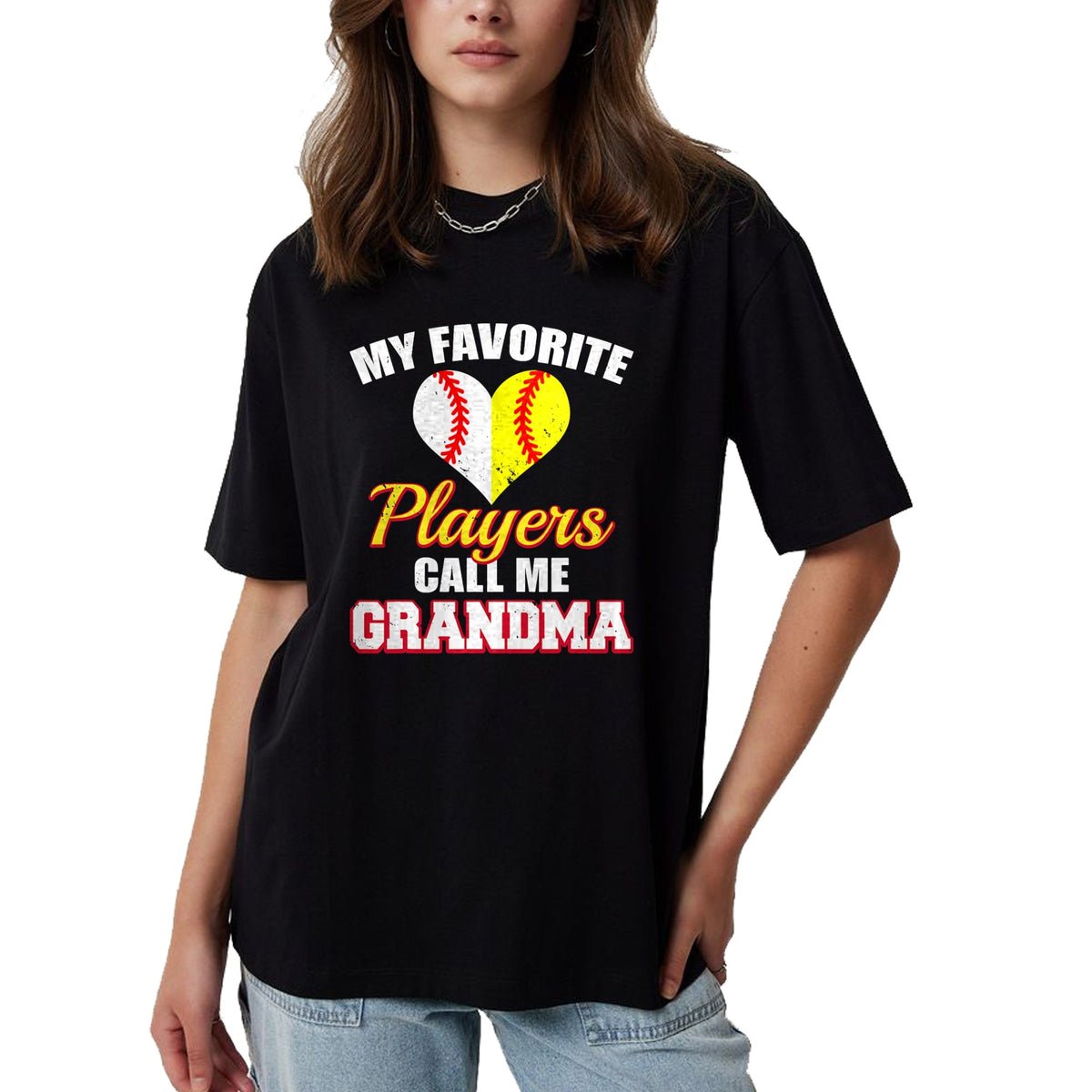 Best Grandma Shirt, Proud Grandma Unisex T-Shirt/Hoodie/Sweatshirt HLT00 - My Favorite Baseball Softball Players Call Me Grandma T-Shirt