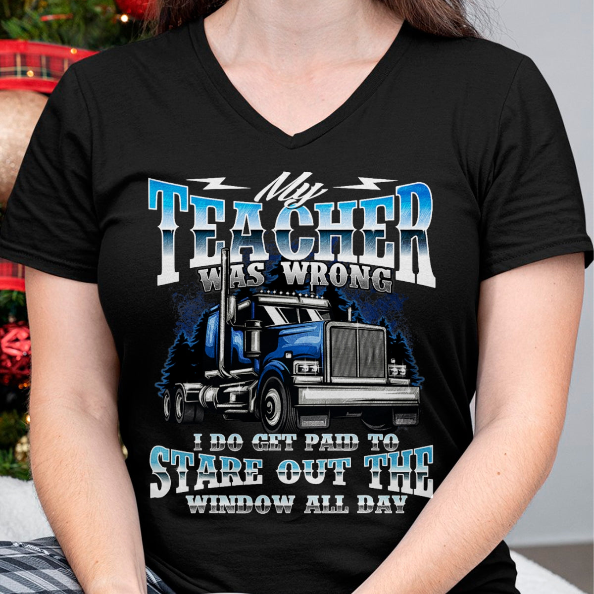 Best Truck Driver Life Shirt, Funny Trucker UnisexT-Shirt/Hoodie/Sweatshirt HLT00 - I Do Get Paid to Stare Out The Window - Trucker Truck Driver T-Shirt