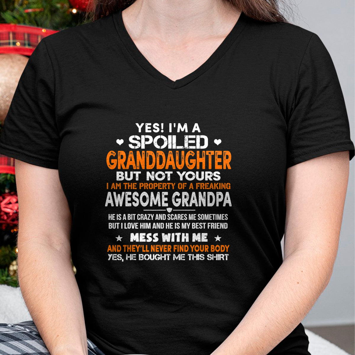 Best Grandpa Shirt, Proud Grandpa Unisex T-Shirt/Hoodie/Sweatshirt HLT00 - Yes I'm A Spoiled Granddaughter From Grandpa Funny T-Shirt (1)