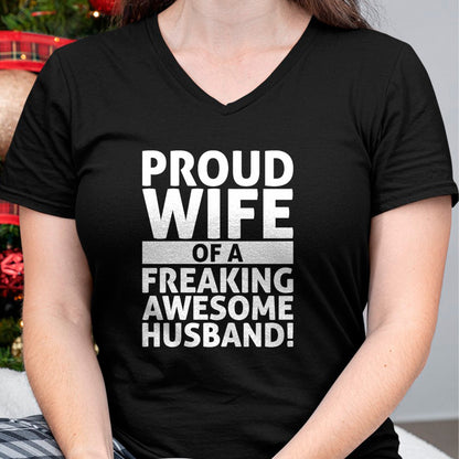 Best Wife Shirt, Wife and Husband Unisex T-Shirt/Hoodie/Sweatshirt HLT00 - Valentines Day - Proud Wife Of A Freaking Awesome Husband T-Shirt