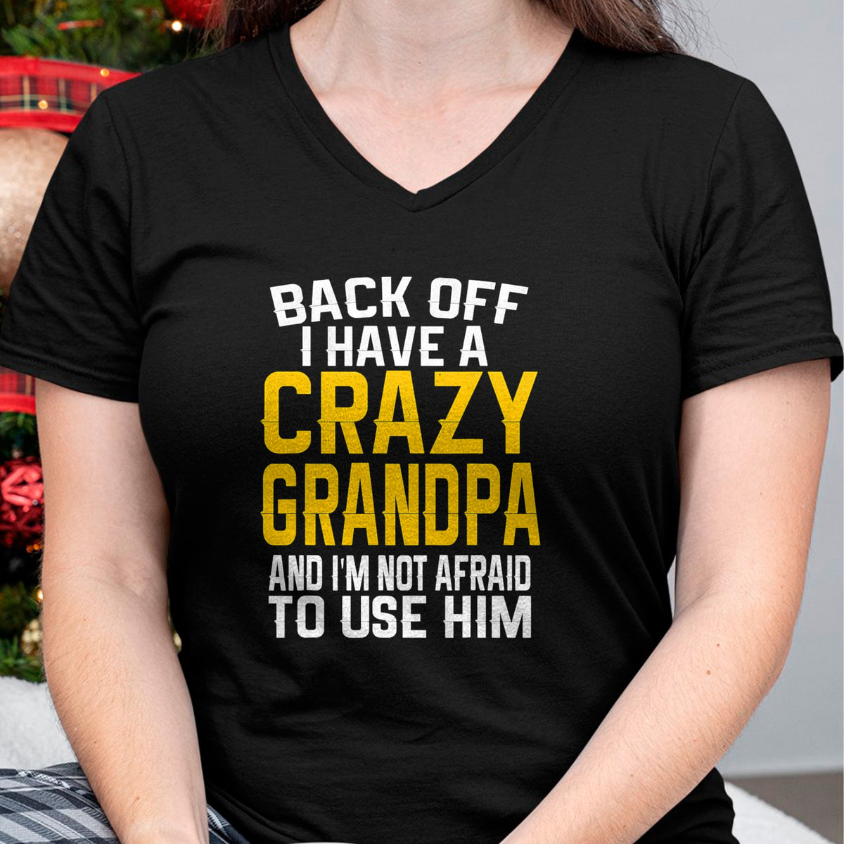 Best Grandpa Shirt, Proud Grandpa Unisex T-Shirt/Hoodie/Sweatshirt HLT00 -Back Off I Have A Crazy Grandpa Granddaughter Gift Shirt