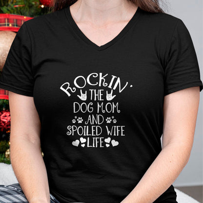 Best Wife Shirt, Wife and Husband Unisex T-Shirt/Hoodie/Sweatshirt HLT00 - Gift for wife T shirt, spoiled wife   Rocking the Dog Mom and Spoiled Wife Life Funny Dog Owner T-Sh
