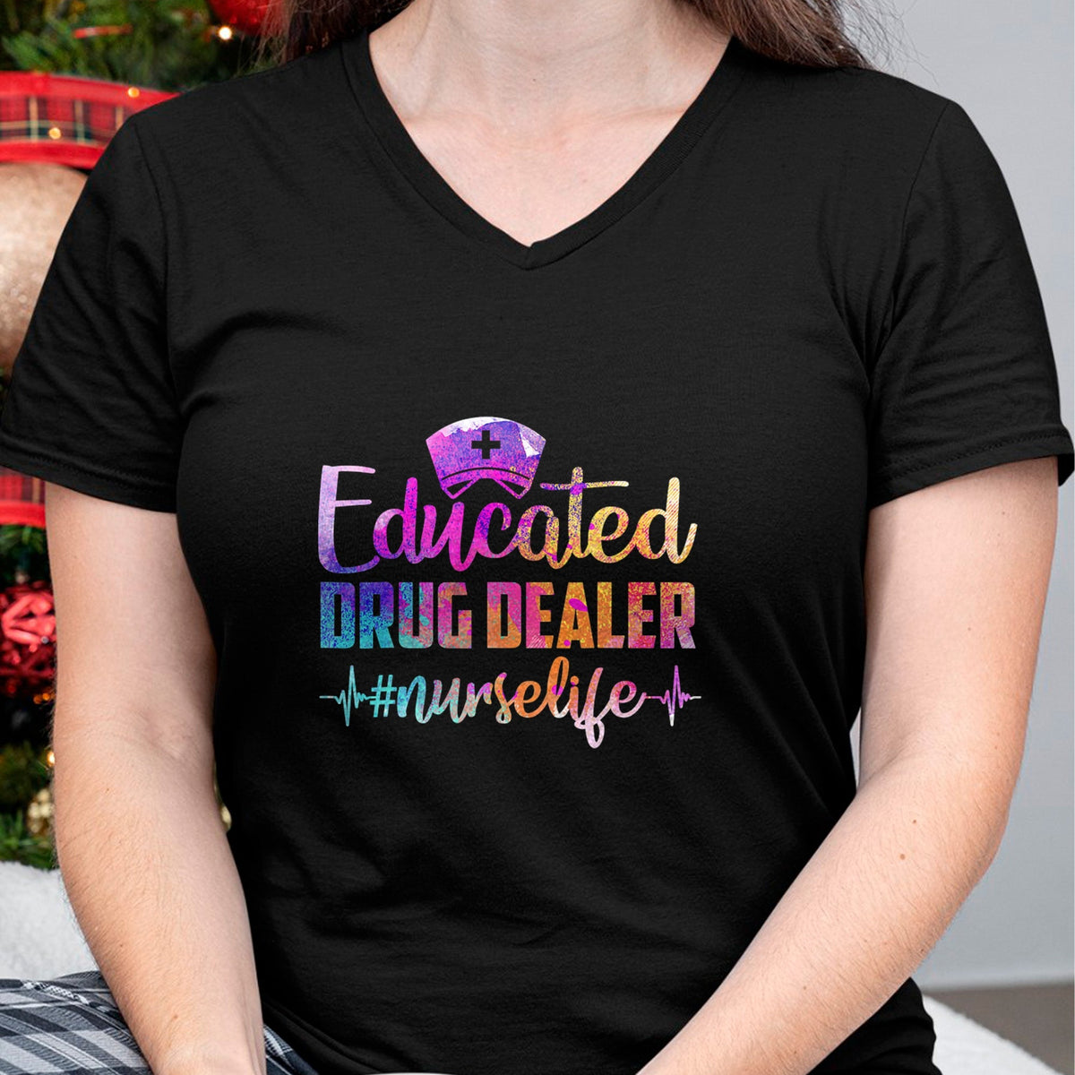 Funny Nurse Shirt, Nurse Unisex T-Shirt/Hoodie/Sweatshirt HLT00 - Educated Drug Dealer Nurse Life Funny Nurse Heart Beat T-Shirt
