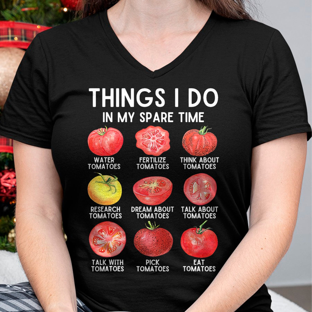 Best Farmer Life Shirt, Funny Farmer UnisexT-Shirt/Hoodie/Sweatshirt HLT00 - Things I Do in My Spare Time Tomatoes Gardening Plant Lover T-Shirt