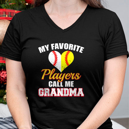 Best Grandma Shirt, Proud Grandma Unisex T-Shirt/Hoodie/Sweatshirt HLT00 - My Favorite Baseball Softball Players Call Me Grandma T-Shirt