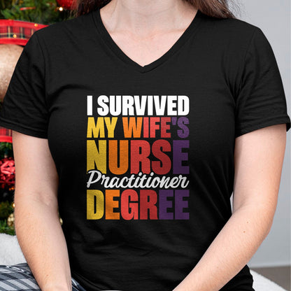 Funny Nurse Shirt, Nurse Unisex T-Shirt/Hoodie/Sweatshirt HLT00 - I Survived My Wife's Nurse Practitioner Degree T-Shirt