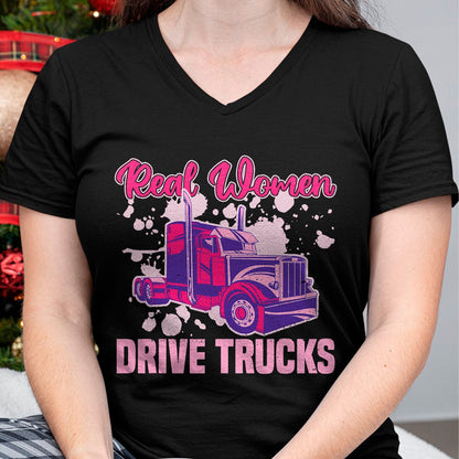 Best Truck Driver Life Shirt, Funny Trucker UnisexT-Shirt/Hoodie/Sweatshirt HLT00 - Real Women Drive Trucks - Truck Driver Trucker Semi Truck T-Shirt