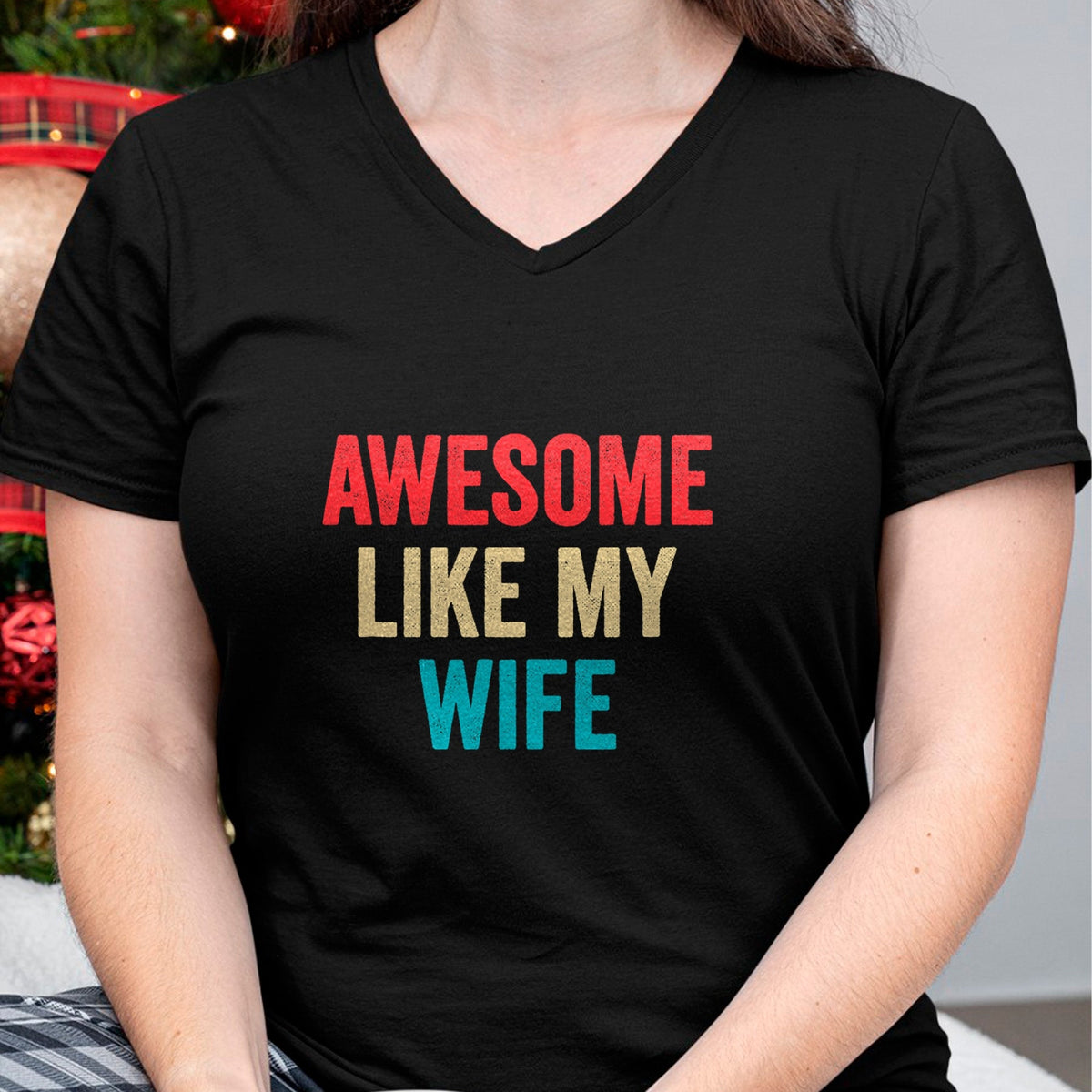 Best Wife Shirt, Wife and Husband Unisex T-Shirt/Hoodie/Sweatshirt HLT00 - Awesome Like My Wife - Funny Wife Husband T-Shirt (1)