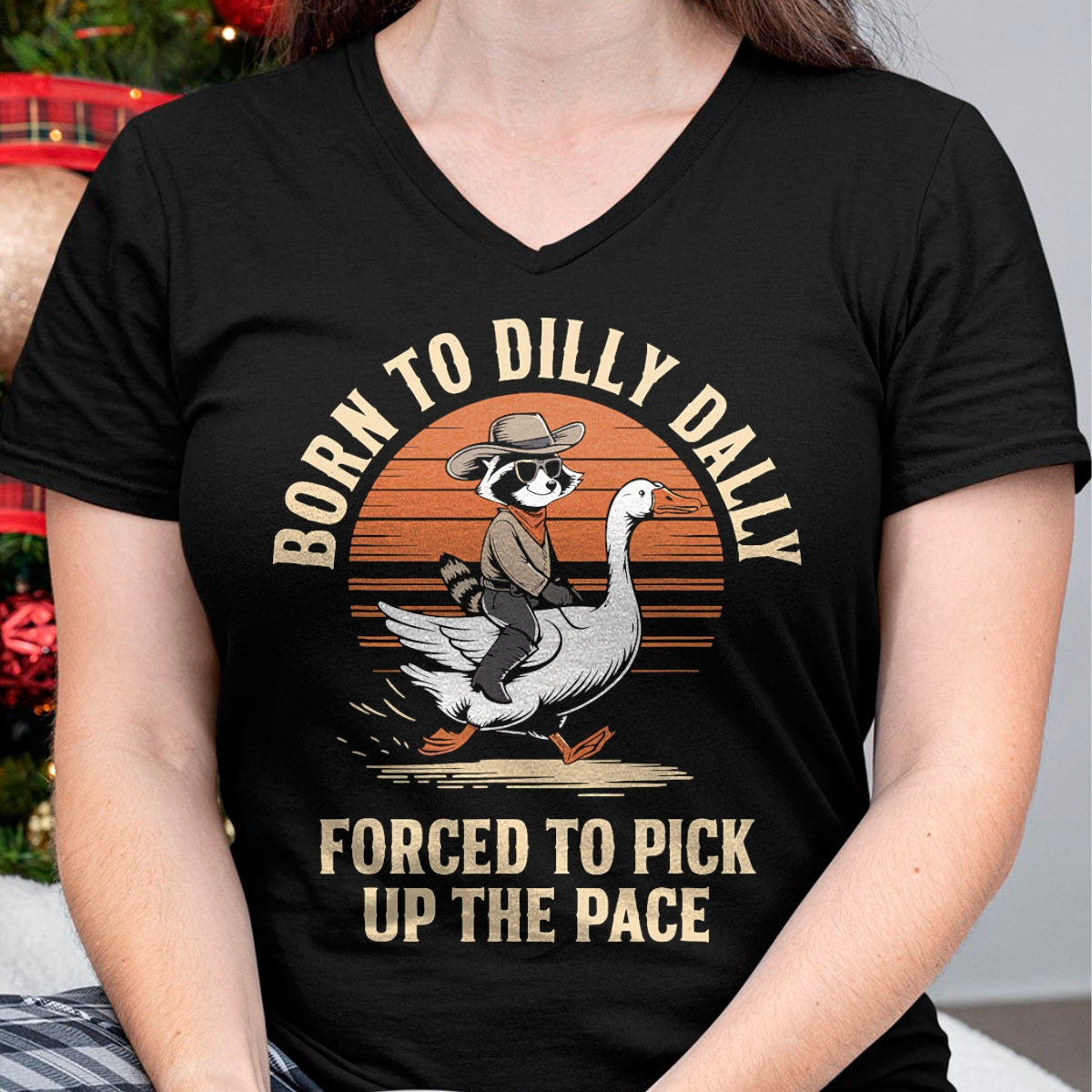 Best Farmer Life Shirt, Funny Farmer UnisexT-Shirt/Hoodie/Sweatshirt HLT00 - Born To Dilly Dally Forced To Pick Up The Pace Goose Raccoon T-Shirt