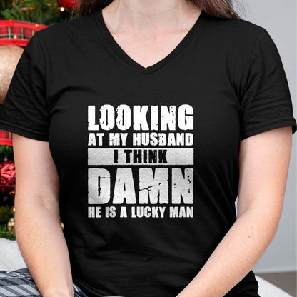 Best Wife Shirt, Wife and Husband Unisex T-Shirt/Hoodie/Sweatshirt HLT00 - Gift for wife T shirt, lucky wife   Womens He is a Lucky Husband - Anniversary Gift - Man & Wife V-N