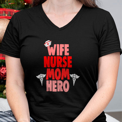 Funny Nurse Shirt, Nurse Unisex T-Shirt/Hoodie/Sweatshirt HLT00 - Wife Nurse Mom Hero RN T Shirt Medical Gifts
