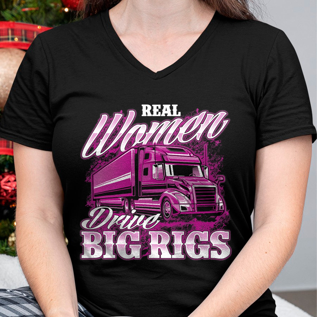 Best Truck Driver Life Shirt, Funny Trucker UnisexT-Shirt/Hoodie/Sweatshirt HLT00 - Real Women Drive Big Rigs - Female Semi Truck Driver Trucker T-Shirt