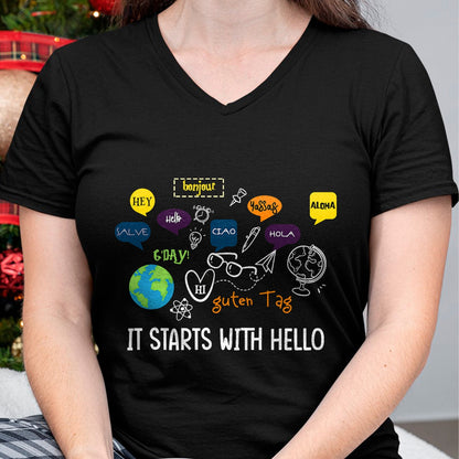 Best Teacher Shirt, Funny Teacher UnisexT-Shirt/Hoodie/Sweatshirt HLT00 - It Starts with Hello Friendship Inclusion Language Teacher T-Shirt