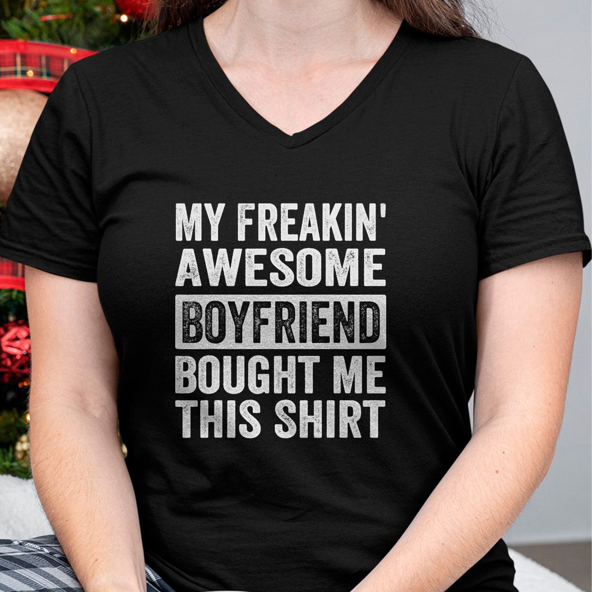 Best Wife Shirt, Wife and Husband Unisex T-Shirt/Hoodie/Sweatshirt HLT00 - My Freakin' Awesome Boyfriend Bought Me This Shirt - Family T-Shirt