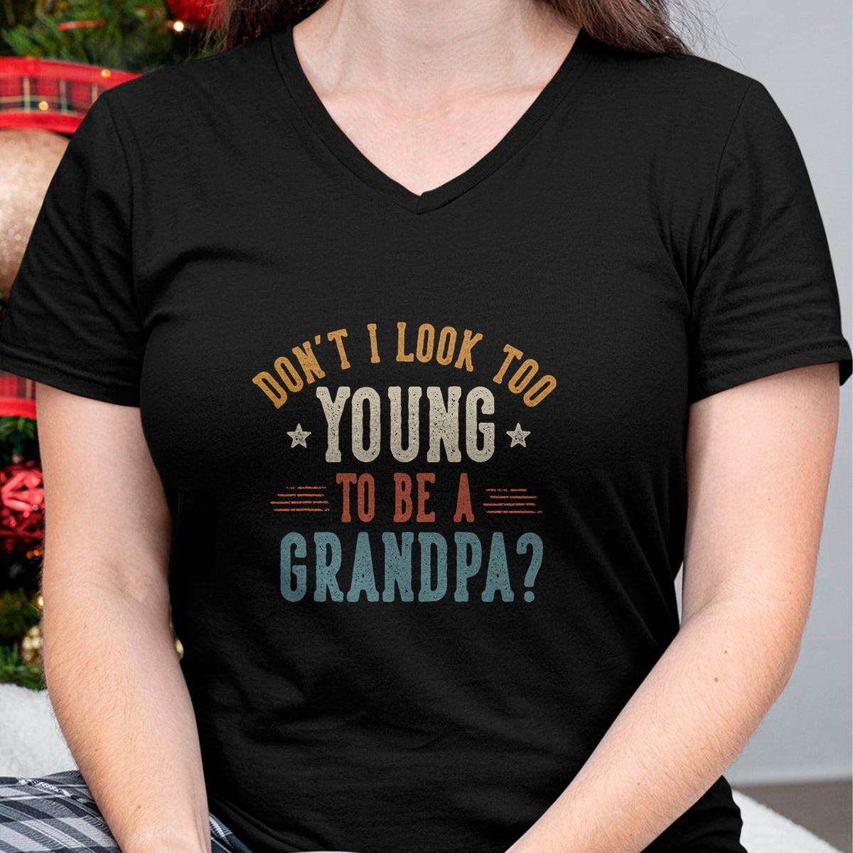 Best Grandpa Shirt, Proud Grandpa Unisex T-Shirt/Hoodie/Sweatshirt HLT00 - Don't I Look Too Young to Be A Grandpa Father's Day Papa T-Shirt (1)