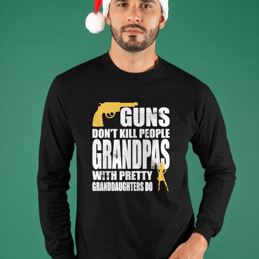 Best Grandpa Shirt, Proud Grandpa Unisex T-Shirt/Hoodie/Sweatshirt HLT00 - Guns don't Kill People Grandpas with Granddaughters Tshirt