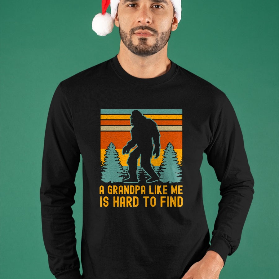 Best Grandpa Shirt, Proud Grandpa Unisex T-Shirt/Hoodie/Sweatshirt HLT00 - A Grandpa Like Me Is Hard To Find, Bigfoot Grandpa T-Shirt (1)