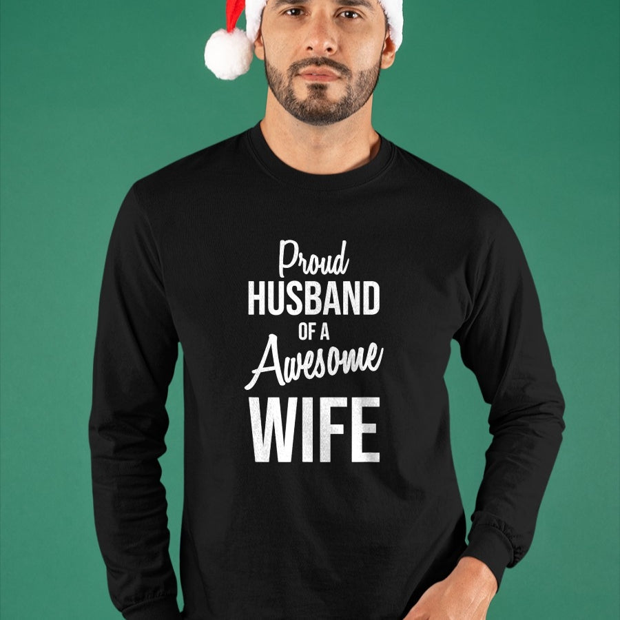 Best Wife Shirt, Wife and Husband Unisex T-Shirt/Hoodie/Sweatshirt HLT00 - Proud Husband Of A Freakin Awesome Wife T-Shirt
