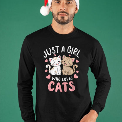 Cat Love Shirt, Funny Cat Lover Gift UnisexT-Shirt/Hoodie/Sweatshirt HLT00 - Cat Lover Just A Girl Who Loves Cats T-Shirt