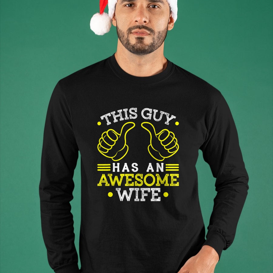 Best Wife Shirt, Wife and Husband Unisex T-Shirt/Hoodie/Sweatshirt HLT00 - This Guy Has An Awesome Wife Gift For Husband Funny Gift T-Shirt (1)