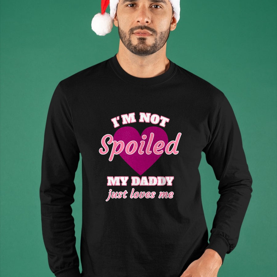 Best Wife Shirt, Wife and Husband Unisex T-Shirt/Hoodie/Sweatshirt HLT00 - Girls I'm Not Spoiled My Daddy Just Loves Me Funny Daughter T-Shirt
