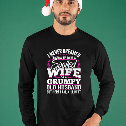 Best Wife Shirt, Wife and Husband Unisex T-Shirt/Hoodie/Sweatshirt HLT00 - Gift for wife T shirt, spoiled wife   Womens Grumpy Old Husband Spoiled Wife Of A Grumpy Old Husband (1)