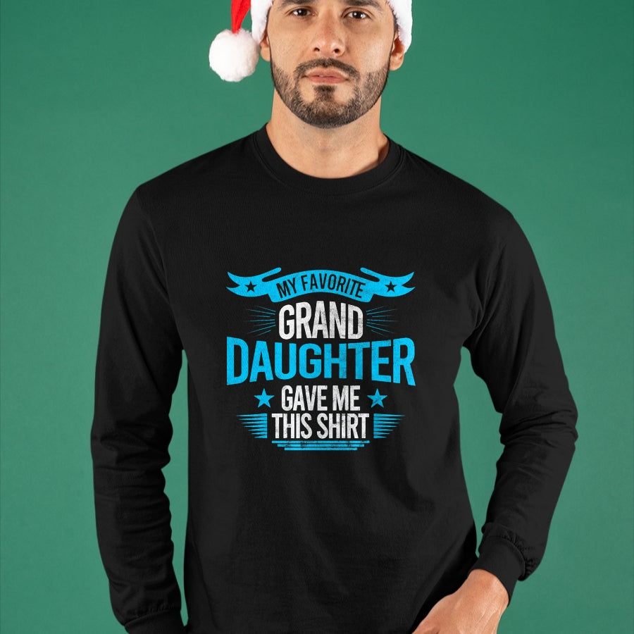 Best Grandpa Shirt, Proud Grandpa Unisex T-Shirt/Hoodie/Sweatshirt HLT00 - My Favorite Granddaughter Gave Me Grandparent T shirt gift T-Shirt (1)