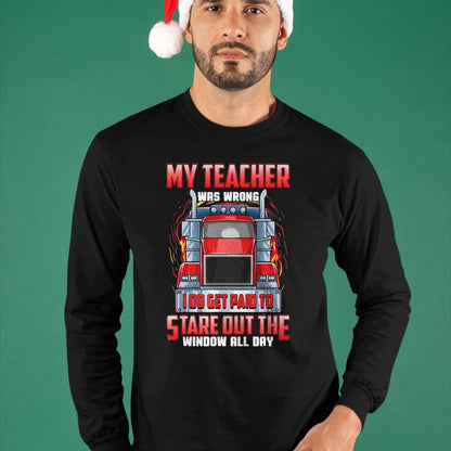 Best Truck Driver Life Shirt, Funny Trucker UnisexT-Shirt/Hoodie/Sweatshirt HLT00 - Funny Truck Driver Shirts Men Trucker My Teacher was Wrong T-Shirt, Men, Navy Blue, 3X-Large