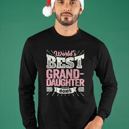 Best Grandpa Shirt, Proud Grandpa Unisex T-Shirt/Hoodie/Sweatshirt HLT00 - Cool Granddaughter Gift T Shirt World's Best Grand-Daughter T-Shirt