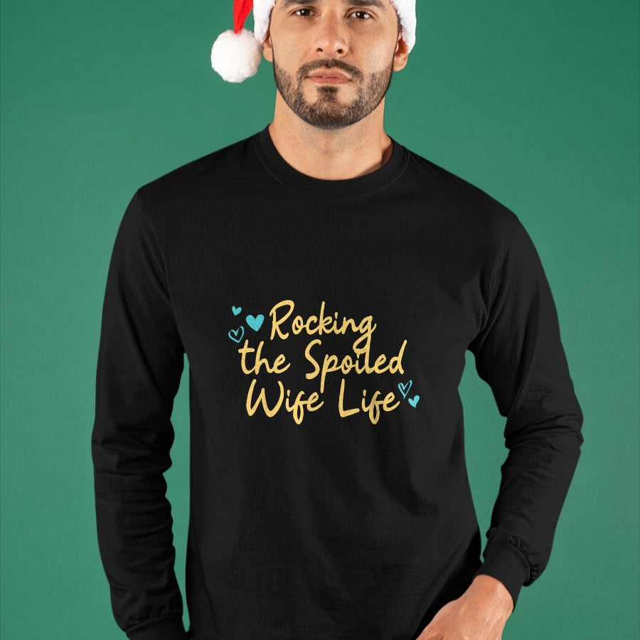 Best Wife Shirt, Wife and Husband Unisex T-Shirt/Hoodie/Sweatshirt HLT00 - Spoiled Wife Funny Rocking The Spoiled Wife Life T-Shirt