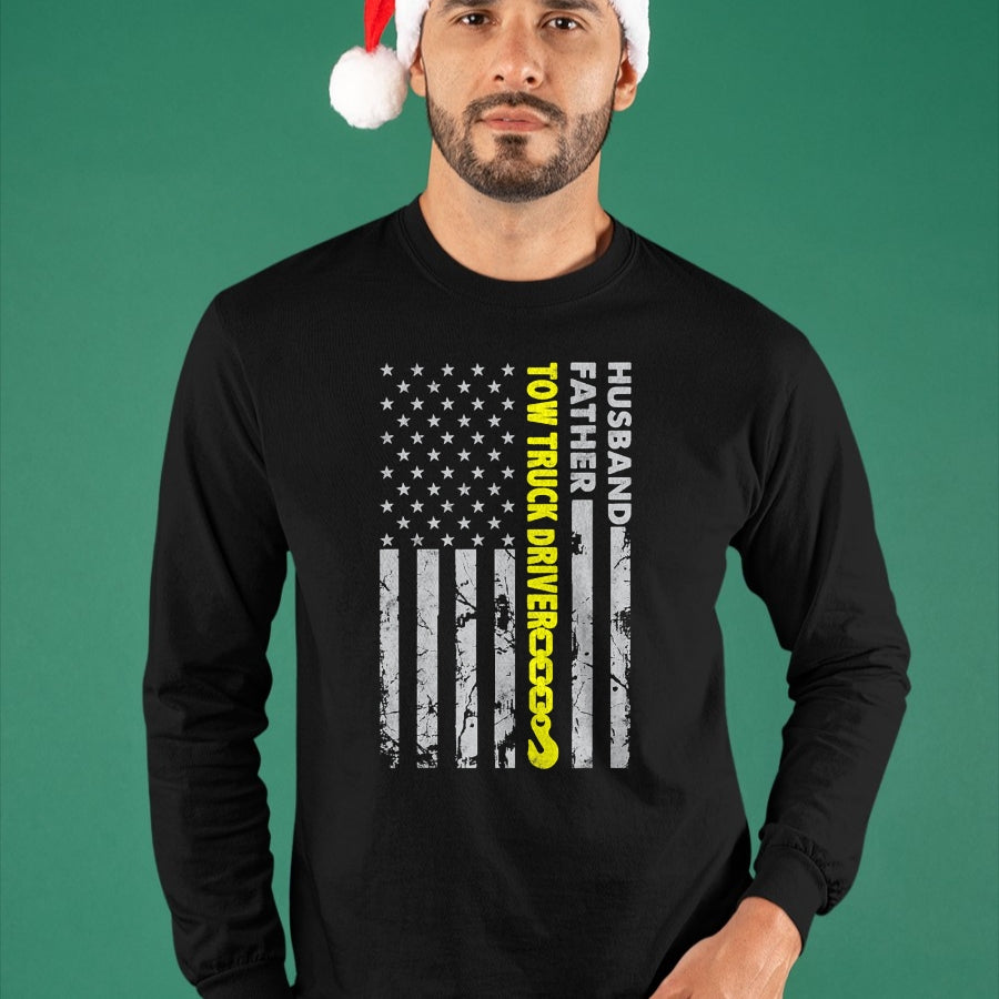 Best Truck Driver Life Shirt, Funny Trucker UnisexT-Shirt/Hoodie/Sweatshirt HLT00 - Husband Father Tow Truck Driver American Flag Towing Dad T-Shirt