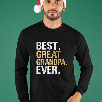 Best Grandpa Shirt, Proud Grandpa Unisex T-Shirt/Hoodie/Sweatshirt HLT00 -Best Great Grandpa Ever Gift from Granddaughter Grandson T-Shirt