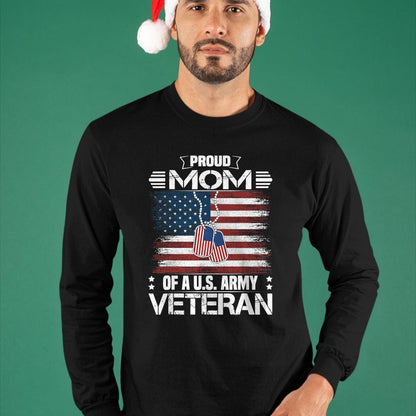 Proud Veteran Shirt, Funny Veteran UnisexT-Shirt/Hoodie/Sweatshirt HLT00 - Proud Mom of A US Army Veteran Day Family Matching T-Shirt