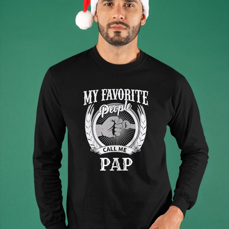 Best Grandpa Shirt, Proud Grandpa Unisex T-Shirt/Hoodie/Sweatshirt HLT00 - My Favorite People Call Me Pap Grandpa T-Shirt