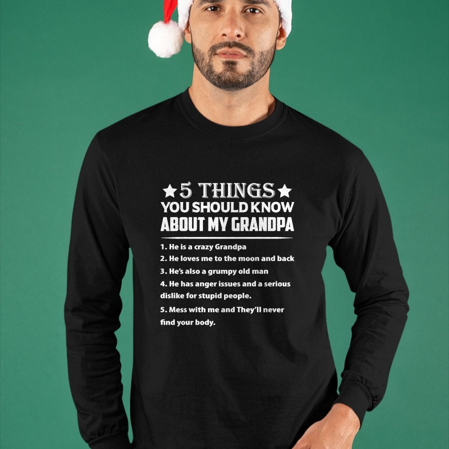 Best Grandpa Shirt, Proud Grandpa Unisex T-Shirt/Hoodie/Sweatshirt HLT00 - 5 Things You Know About My Grandpa He Is My Grandpa T-Shirt