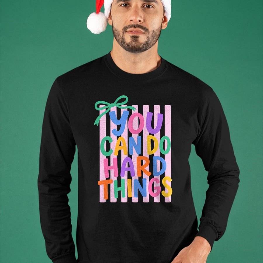 Best Teacher Shirt, Funny Teacher UnisexT-Shirt/Hoodie/Sweatshirt HLT00 - Striped You Can Do Hard Things Motivational Teacher T-Shirt